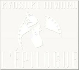 楽天市場 L Epilogue 氷室京介の通販