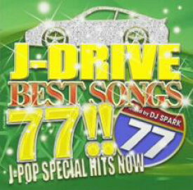 【バーゲンセール】【中古】CD▼J-DRIVE BEST SONGS 77!! J-POP SPECIAL HITS NOW Mixed by DJ SPARK レンタル落ち