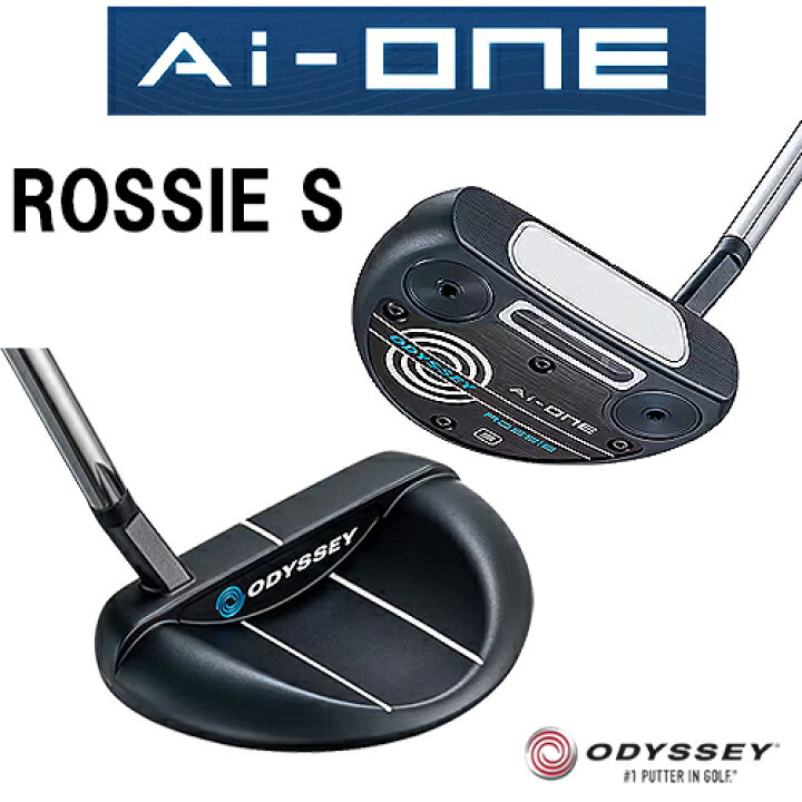 オデッセイ Ai-ONE ROSSIE パター ODYSSEY ロッシーS 34 - パター 