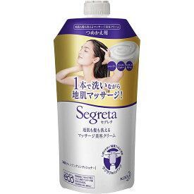 花王 セグレタ 地肌も髪も洗えるマッサージ美容クリーム つめかえ用 285ml