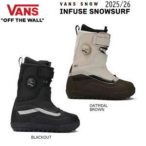 25-26 バンズ インフューズ スノーサーフ VANS INFUSE SNOWSURF スノーボード 靴 25-26-BT-VAN ブラックアウト オートミールブラウン 7 7.5 8 8.5 9 9.5 10 10.5