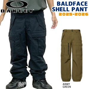 y\z 25-26 I[N[ ohtFCXpc OAKLEY BALDFACE SHELL PANT Xm[{[h EGA pc 25-26-PT-OAK ubNAEg A[~[O[ XS S M L XL