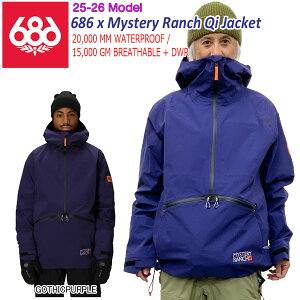 25-26 �V�b�N�X�G�C�g�V�b�N�X 686�~�X�e���[�����`QI�W���P�b�g 686 SIXEIGHTSIX 686 MYSTERY RANCH QI JACKET �X�m�[�{�[�h �E�G�A �W���P�b�g 25-26-JK-686 �S�V�b�N�p�[�v�� S M L XL XXL