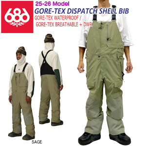 25-26 VbNXGCgVbNX SAebNXfBXpb`VFru 686 SIXEIGHTSIX GORE-TEX DISPATCH SHELL BIB Xm[{[h EGA pc 25-26-PT-686 Z[W S M L XL XXL