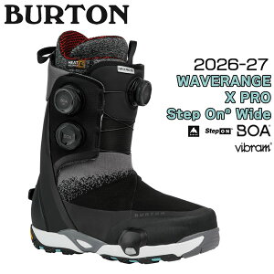 �\�� 26-27���f�� BURTON �o�[�g�� WAVERANGE X PRO STEP ON WIDE �E�F�[�u�����W X �v�� �X�e�b�v�I�� ���C�h �X�m�[�{�[�h �u�[�c �g���v��BOA �t���[���C�h ���K�i 26-27-BT-BTN �u���b�N 24 25 25.5 26 26.5 27 27.