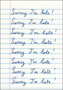 |XgJ[h bZ[W Jg[GuSorry I'm late!/xĂ߂Ȃv105×150mm Xւ͂(K661)