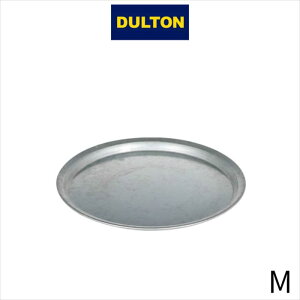 �_���g�� DULTON GALVANIZED ROUND TRAY M �K���o�i�C�Y�h ���E���h �g���C M 6�Z�b�g �����ŃV���v�� ������� �l�C ��������