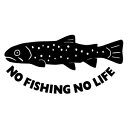 【NO FISHING NO LIFE 046 イワナモチーフ カッティングステッカー ミニサイズ 3枚組 幅約12cm×高約5.9cm】ノーフィッシングノーライフ岩魚釣りステッカー。