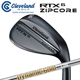 クリーブランド ゴルフ Cleveland GOLF RTX 6 ZIPCORE ウエッジ ブラックサテン Dynamic Gold S200 スチールシャフト 【DG200】【ジップコア】【RTX6】【BS】【ブラックサテン仕上げ】