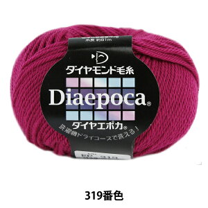 �H�~�ю� �wDia epoca (�_�C���G�|�J) 319�ԐF�x DIAMOND �_�C�������h