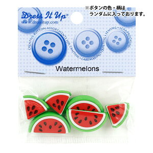 �{�^�� �w�`���h�{�^�� Watermelons 9383�x Dress It Up