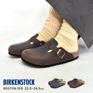 rPVgbN {Xg \tgxbh BIRKENSTOCK T_ fB[X O[ u[  BOSTON SFB [ו^Cv] 1013647 1013256 159713 V[Y C RtH[gT_ T_ rP V