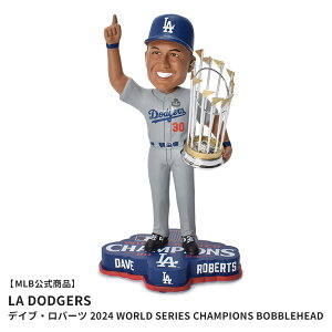 yMLBizW[[Ox[X{[ {uwbh MAJOR LEAGUE BASEBALL Dave Roberts Los Angeles Dodgers 2024 World Series Champions Bobblehead }`J[ BHMBCHWS24LDDR tBMA ouwbh Ul