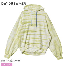 【店内全品★P5倍！】デイドリーマー パーカー DAYDREAMER レディース グリーン イエロー ACID STRIPE HOODIE TIE DYE S490ASTD ウエア トップス カジュアル スポーティ サーフ コットン ゆったり 裏毛 総柄 タイダイ柄 かっこいい おしゃれ キレカジ