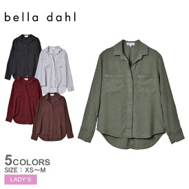 ベラダール 長袖シャツ bella dahl SPL BACK BUTTON SHIRT レディース ブラック 黒 ホワイト 白 レッド 赤 カーキ B2631654303 シャツ ブラウス 長袖 ロングスリーブ カジュアル エレガント スタイリッシュ フェミニン