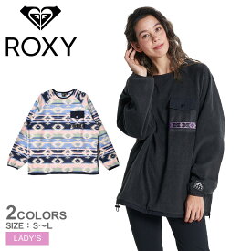 【店内全品★P2倍！】ロキシー フリース ROXY SPIRIT PO 撥水 フリース レディース ブラック 黒 ブルー マルチ RPO224820 ウエア アウター トップス ブランド チマヨ柄 ロゴ おしゃれ 撥水 防寒 秋 冬 上着 カジュアル アウトドア レジャー キャンプ