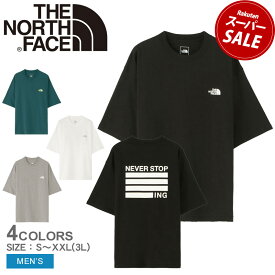 ザ ノースフェイス 半袖Tシャツ THE NORTH FACE ネバー ストップ アイエヌジー ショートスリーブ Tシャツ メンズ ブラック 黒 ホワイト 白 グリーン 緑 グレー NEVER STOP ING SHORT SLEEVE TEE NT82331 ノースフェース トップス 半袖|slz|