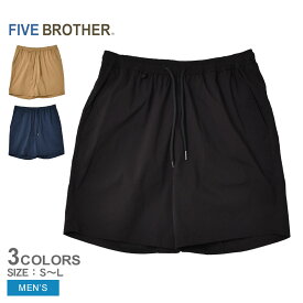 《今だけ！店内全品ポイントアップ》ファイブブラザー パンツ メンズ シアーサッカー イージーショーツ FIVE BROTHER Seersucker easy shorts 152334SS ボトムス ショートパンツ 短パン ショーツ 半ズボン ズボン シンプル カジュアル アメカジ フェス アウトドア レジャー