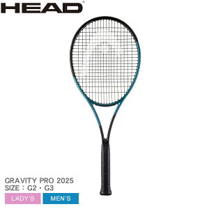 �w�b�h �e�j�X �e�j�X���P�b�g �����Y ���f�B�[�X GRAVITY PRO 2025 HEAD TENNIS 231105 �e�j�X ���P�b�g �d�� �d���e�j�X ���� �X�|�[�c �^�� �g���[�j���O �N���u �X�N�[�� ���� ���K ���� ���h �g�[�i
