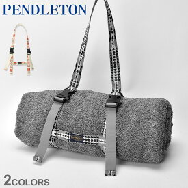 《今だけ！店内全品ポイントアップ》ペンドルトン ストラップ ユーティニティストラップ PENDLETON UTILITY STRAP PDT-000-221034 ブランケット ヨガマット キャンプ ショルダー 肩掛け 手持ち 小物 総柄 アウトドア 持ち運び グレー マルチカラー ブラック 黒 ホワイト 白