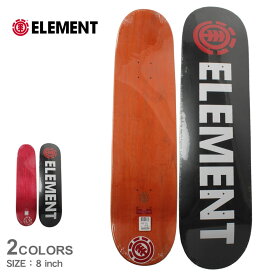 【今だけクーポン配布中】エレメント デッキ メンズ レディース ブレイジン デッキ ELEMENT BLAZIN DECK BD027029 スケート スケートボード スケボー デッキ ストリート ロゴ 人気 シンプル オレンジ レッド 赤 ブラック 黒 ホワイト 白 レッド 赤【ラッピング対象外】