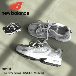 �j���[�o�����X MR530 �X�j�[�J�[ �����Y ���f�B�[�X �O���[ �u���b�N �� NEW BALANCE MR530CK MR530CC �V���[�Y �C �u�����h �X�|�[�c �X�|�[�e�B �J�W���A�� �V���v�� ���S �}�[�N �����|�C���g ���[