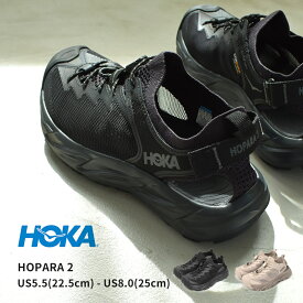ホカ ホパラ 2 スポーツサンダル レディース ブラック 黒 ベージュ HOKA HOPARA 2 1147670 サンダル スポサン 靴 ハイキング マウンテンサンダル ランニング 速乾 はっ水 撥水 水陸両用 アウトドア レジャー 旅行 夏 川 海 履きやすい