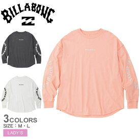 【店内全品P5倍★31日23:59迄】ビラボン 長袖Tシャツ レディース SLV ARCH LOGO LS TEE ルーズロンT BILLABONG BC014054 ストリート サーフ 部屋着 ロゴ 長袖 ブランド プリント コットン アウトドア キャンプ ブラック 黒 ホワイト 白 ピンク