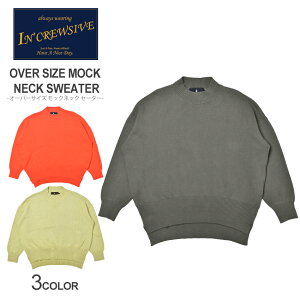 CN[Vu Z[^[ Y I[o[TCY bNlbN Z[^[ Infcrewsive OVER SIZE MOCK NECK SWEATER EFA EGA  gbvX I[o[TCY bNlbN  O[ I