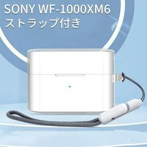 SONY WF-1000XM6 �P�[�X �N���A �X�g���b�v�t�� �\�j�[ WF1000XM6 ���C�����X�C���z�� ���� �J�o�[ TPU �\�t�g�P�[�X �Ռ��z�� �w��h�~ ���C�����X�[�d�Ή� ������ �ϏՌ� �J���r�i �����h�~ 2026�V�^