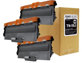 3本セット ZAZ TN-56J 互換トナーカートリッジ レーザープリンタ 対応機種: HL-5440D HL-5450DN HL-6180DW MFC-8520DN MFC-8950DW(汎用トナー ・ 互換トナー)