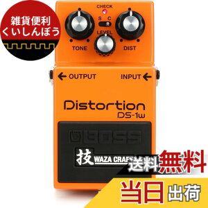 �y���������zBOSS/DS-1W Distortion �Z WAZA CRAFT DS1W ���{�� �{�X �f�B�X�g�[�V����