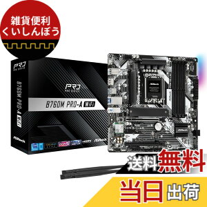 �y���������zASRock �}�U�[�{�[�h B760 �F�F�u���b�N