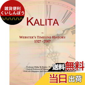 【送料無料】Kalita: Webster's Timeline History, 1327 - 2007