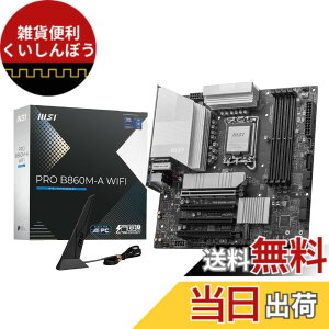 �y���������zMSI PRO B860M-A WIFI Micro-ATX�}�U�[�{�[�h MB6687