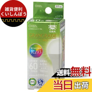 �y���������z�I�[���d�@ LED�d�����` E17 60�`����/60W���� �����F Ra93�����F �����Ή� �f�M�ގ{�H���Ή� �~�j�N���v�g���` 5�N LDA6N-G-E17 RA 06-5564 OHM