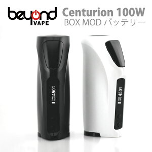 【送料無料】beyond VAPE Centurion 100W バッテリー | vape ベイプ 電子煙草 電子たばこ 電子タバコ box ボックス ボックス型 本体 電池 初心者 mod モッド