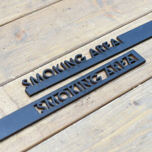 i`G SMOKING AREA ؐ [֑Ή\ EbfAt@xbg ؂蕶 Natural CeAG 24mm 4mm  \D