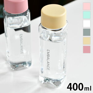 EMBALANCE GoX }C{g 400ml {g  NA{g EH[^[{g y ^u[ AEghA 􂢂₷ hN{g sN lC x[W ~j{g  z