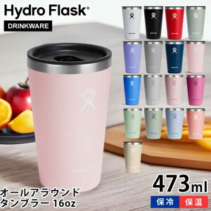 y|Cgő10{I111F59܂ŁznChtXN Hydro Flask I[AEh ^u[ 16oz 473ml ALL AROUND TUMBLER  XeX{g Ki Wt ۉ ۗ Vv  