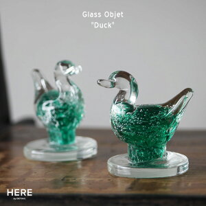 Glass Objet "Duck" / KXIuWF "_bN"HERE qA[KX IuWF Aq o[h  nhCh  DETAIL
