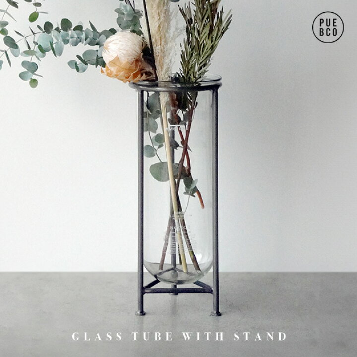 楽天市場】GLASS TUBE WITH STAND / ガラス チューブ スタンド PUEBCO 