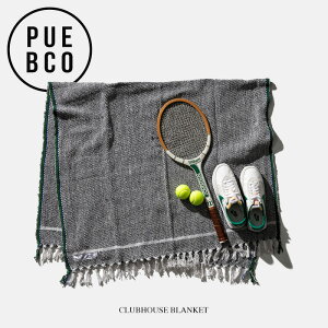 PUEBCO (vGuR) CLUBHOUSE BLANKET / NunEX uPbg 100cm×160cm G| Ђ zc ^IPbg |zc }`NX Jo[ t@ubN TCNn Ђ| \t@| 