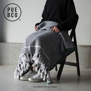 PUEBCO (vGuR) CLUBHOUSE BLANKET / NunEX uPbg 100cm×160cm G| Ђ zc ^IPbg |zc }`NX Jo[ t@ubN TCNn Ђ| \t@| 