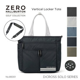 【本日0の付く日！】ロッカートート ゴルフ ZERO HALLIBURTON GOLF ゼロハリバートンゴルフ DICROS SOLO Series Vertical Locker Tote ZHG-B DS ディクロスソロ 大容量 軽量 撥水 ボンディング生地 縦型バッグ ゴルフ用 ショルダーベルト付き 85001