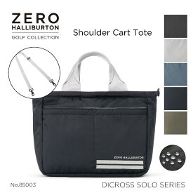【安心の公式ストア】カートトート ゴルフ ZERO HALLIBURTON GOLF ゼロハリバートンゴルフ DICROS SOLO Series Shoulder Cart Tote ZHG-B DS ディクロスソロ 大容量 軽量 撥水 ボンディング生地 ショルダーベルト付き ゴルフ用バッグ 85003