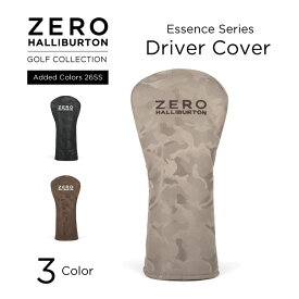 【安心の公式ストア】セール20%オフ！ ドライバー用 ヘッドカバー｜ゴルフ｜ゼロハリバートン ZERO HALLIBURTON GOLF ゼロハリバートンゴルフ Essence Series Driver Cover ZHG-B d5 26SS Added Colors カモフラ 全3色 82437