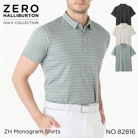 【安心の公式ストア 】ゼロハリバートン ZERO HALLIBURTON | ZHG-A4S6 | ZH Monogram Shirts メンズ ゴルフウェア ポロシャツ 82816