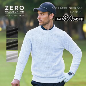 �y�{��5�̕t�����z�Z�[��30%�I�t �[���n���o�[�g���S���t ZERO HALLIBURTON GOLF | ZHG-M5A5 | Octa Crew-Neck Knit �H�~ �����Y�E�F�A �S���t�E�F�A �N���[�l�b�N�j�b�g 85119
