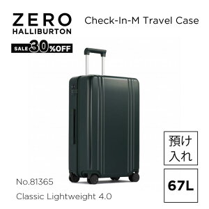 yŠXgAzZ[30%It [no[g ZERO HALLIBURTON | Classic Lightweight 4.0 | Check-In-M Travel Case 67L X[cP[X Y a _uLX^[ ÉLX^[ L[P[X